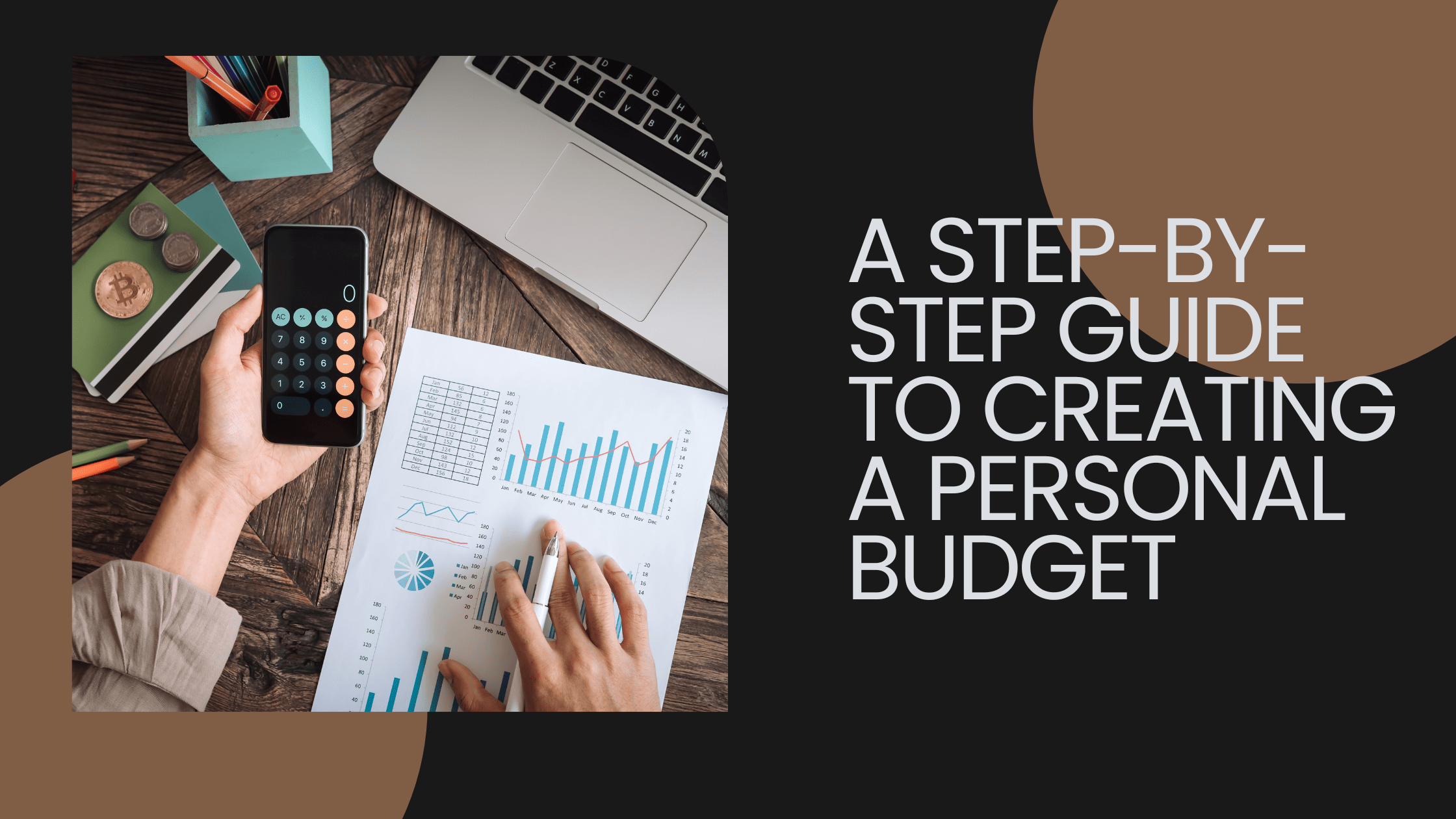 A step-by-step guide to creating a personal budget