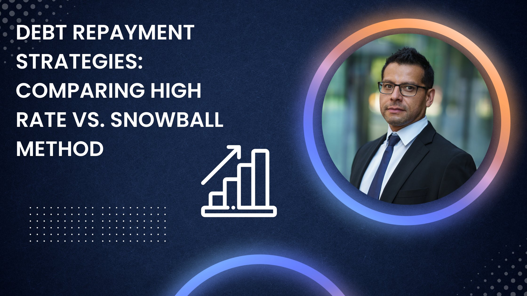 Debt repayment strategies: comparing high rate vs. snowball method