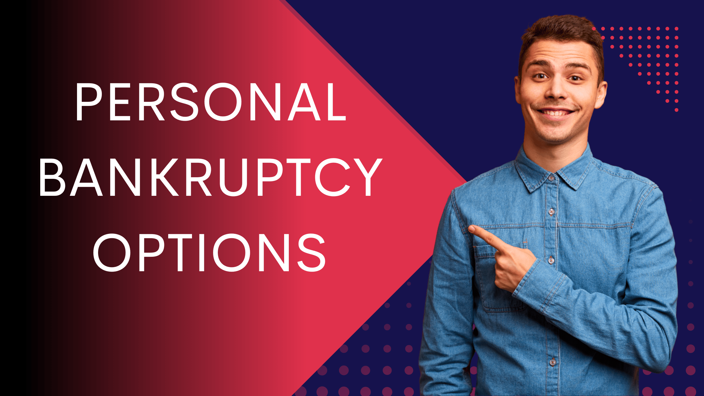 Personal bankruptcy options